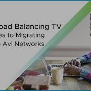 Advantages Of Migrating From F5 To Avi Networks
