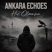 Hiç Olmasın