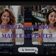 Stable Diffusion Made Easy Part 3 Image Generation Model Selection And Lora Font Techniques