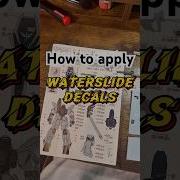 This Is How I Apply Waterslide Decals Waterslidedecal