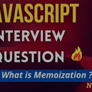 Мемоизация в JavaScript Вопросы для собеседования по JavaScript Методы оптимизации в JavaScript