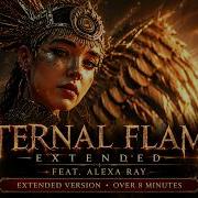 Atom Music Audio Eternal Flame Extended Feat Alexa Ray Majestic Epic Vocal Anthem
