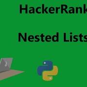 Nested Lists Hackerrank Solution Python
