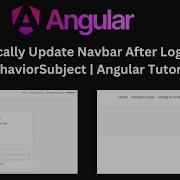 How To Update Navbar Dynamically After Login Using BehaviorSubject In Angular Angular