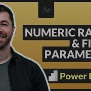 How To Use Numeric Range Fields Parameters In Power BI Desktop PBIX File Included