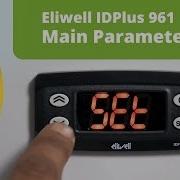 Programming An Eliwell IDPlus 961 Digital Controller