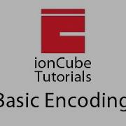Basic Encoding IonCube Tutorials