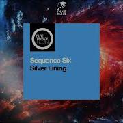 Sequence Six Silver Lining Extended Mix PURE TRANCE NEON