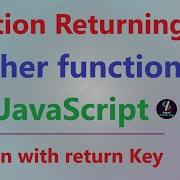 51 Function Returning Function JavaScript Functions With Return Value Tutorial Function In JS