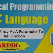 Passing Array As A Parameter To The Function Logical Programming In C Naresh IT