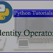 Identity Operators In Python Types Of Identity Operators Python Tutorials Online