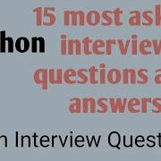15 Most Asked Python Interview Questions And Answers