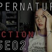 Supernatural Reaction 5x02 DakaraJayne