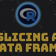 Data Frames In R Subsetting A Data Frame