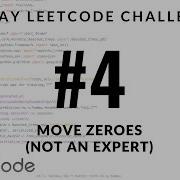 30 Day LeetCode Challenge Problem 4 Move Zeroes