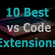 10 Best VS Code Extensions 2020