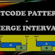 LeetCode Algorithm Patterns MERGE INTERVAL