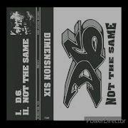 Dimension Six Not The Same FULL PROMO 2024