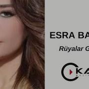 Esra Balamir Rüyalar Gördüm