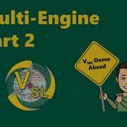 Multi Engine Basics Part 2