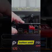 No CPU Needed Update Your BIOS With The BIOS Flash Button Here S How