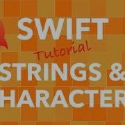 Swift Programming Strings Characters