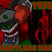 Tricky Tribute Heartless Madness