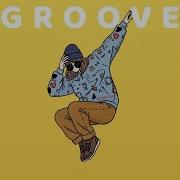 GROOVE POP Мягкий дрейф от дня к вечеру GENTLE GROOVE