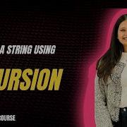 Recursion Lecture 5 Reverse A String Using Recursion In Java Java DSA Series