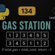 LeetCode 134 Gas Station Python Solution Greedy Algorithm
