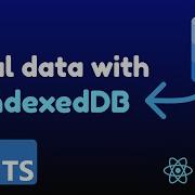 Хранение данных локально в вашем JavaScript приложении с помощью IndexedDB