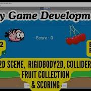 Unity Game Development Lecture 2 Bird Game Part 1 Rigidbody Colliders Score