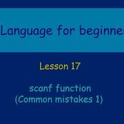 C Language Lesson 17 Scanf Function Common Mistakes 1