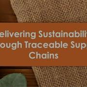 Sampleroom Webinar Delivering Sustainability Through Traceable Supply Chains