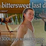 300h Yoga Teacher Training In Rishikesh India Part 3