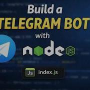 Build A Telegram Bot With Node Js