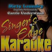 Dirty Laundry Originally Performed By Carrie Underwood Karaoke