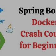 Spring Boot 4 With Docker Crash Course Dockerizing A Spring Boot 4 Application