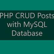 PHP CRUD Posts With Mysql Database Procedural Mysqli Part 1 Add Form And Query To Insert Data