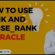 How To Use Rank And Dense Rank SQL Functions In Oracle Database