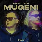 Swanky Tunes Mugeni