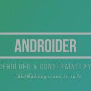 ConstraintLayout PLACEHOLDERS ANIMATIONS Android Studio Tutorial