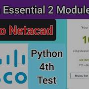 Cisco Python Essentials 2 Module 4 Test Answer 100 Right Marks Cisco Netacad