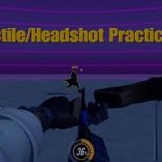 Projectile Headshot Practice Tool Workshop Overwatch
