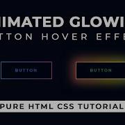 Animated Glowing Gradient Button Hover Effect Using Only CSS CSS Tutorial Enhance Coding