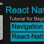 React Native Tutorial 38 React Native Navigation V6