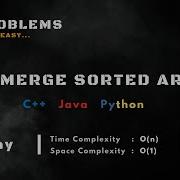 LeetCode 88 Merge Sorted Array Default Sort Method In Place Merge Approaches C Java Python