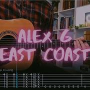 East Coast Alex G Сover Guitar Tab Lesson Tutorial