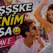 KEŞŞŞKE BENİM OLSA Hakan E Hareketli Pop Şarkı 2026