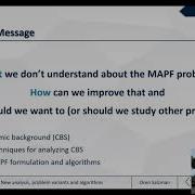 Oren Salzman Multi Agent Path Finding New Analysis Problem Variants And Algorithms